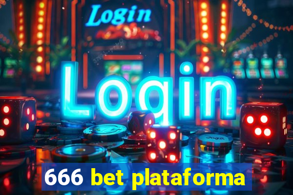 666 bet plataforma